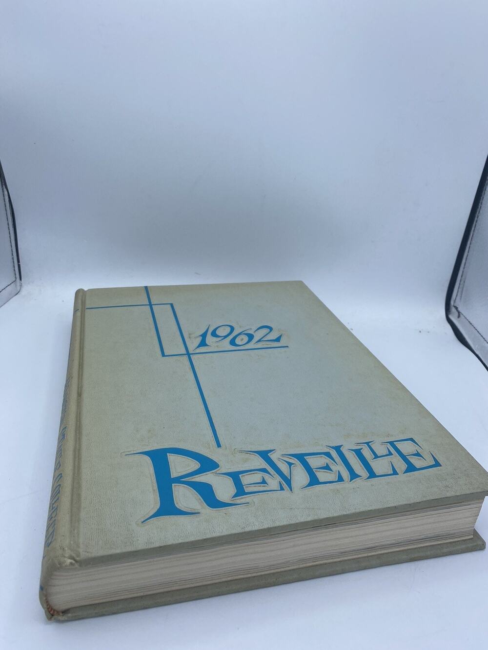 1962 ARLINGTON STATE COLLEGE YEARBOOK, THE REVEILLE, ARLINGTON, TX